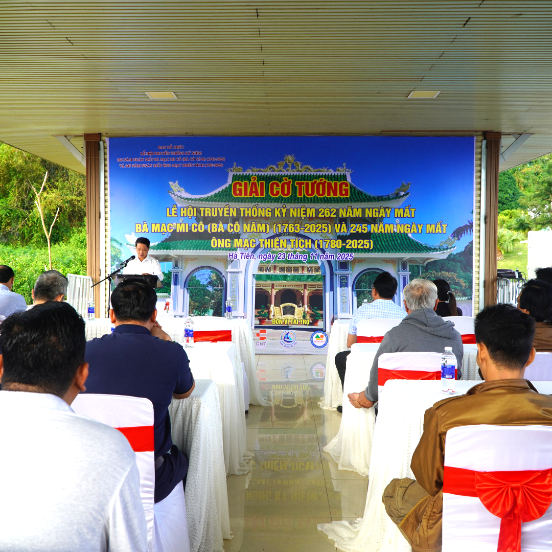 Phường Hà Tiên: Khai Mạc Giải Cờ Tướng Lễ Hội Truyền Thống Kỷ Niệm 262 Năm Ngày Mất Bà Mạc Mi Cô và 245 Năm Ngày Mất Ông Mạc Thiên Tích